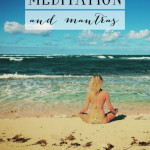 Meditation and Mantras