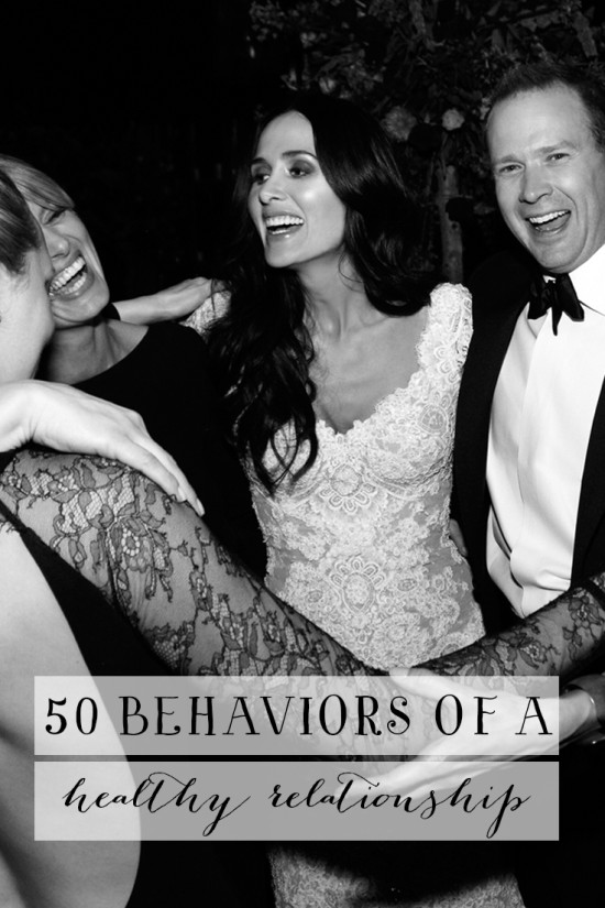 50 Behaviors of a Healthy Relationship | Model Behaviors