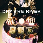 Song of the Week: “Alarms in the Heart” by Dry the River