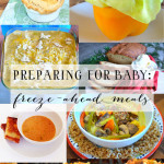 Preparing for Baby: Freeze-Ahead Meals
