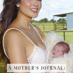 A Mother’s Journal: The First Three Months