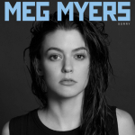 Song of the Week: “Lemon Eyes” by Meg Myers