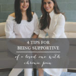 4 Tips for Being Supportive of a Loved One with Chronic Pain | Model Behaviors