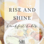 Rise and Shine Breakfast Bakes