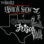 FRISCOVANIA: The Haunted Fashion Show