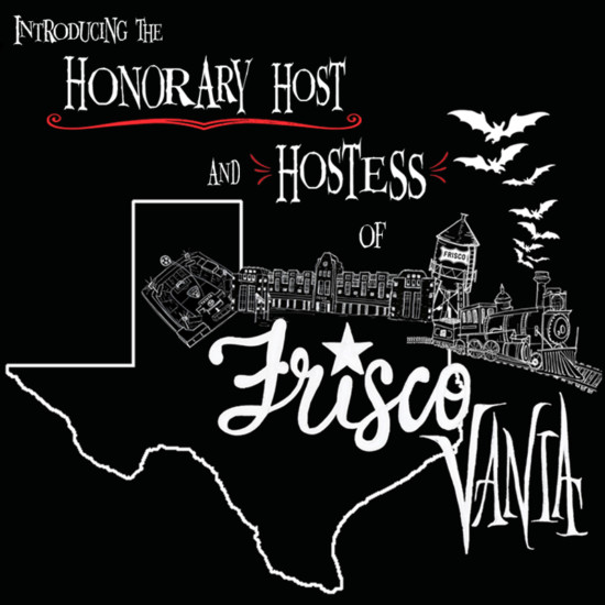 FRISCOVANIA: The Honorary Host and Hostess | Model Behaviors